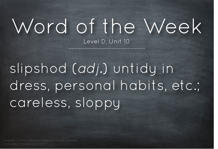 vocabulary-Word-of-the-Week-slipshod